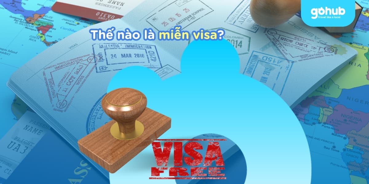Các Nước Miễn Visa Cho Việt Nam 2025 – Danh Sách & Điều Kiện