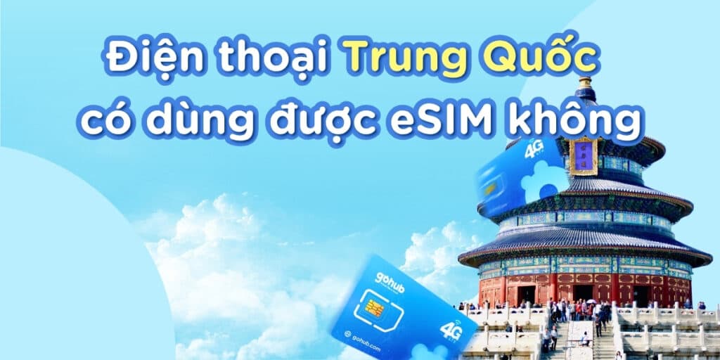 Điện thoại Trung Quốc có dùng được eSIM không?