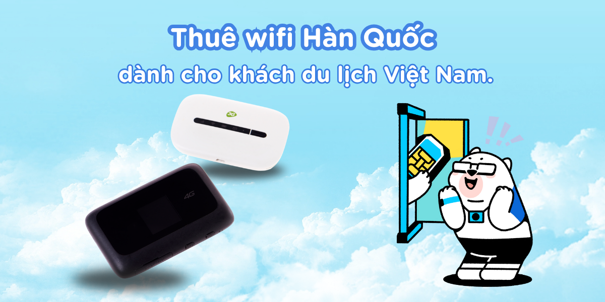 Thuê wifi Hàn Quốc