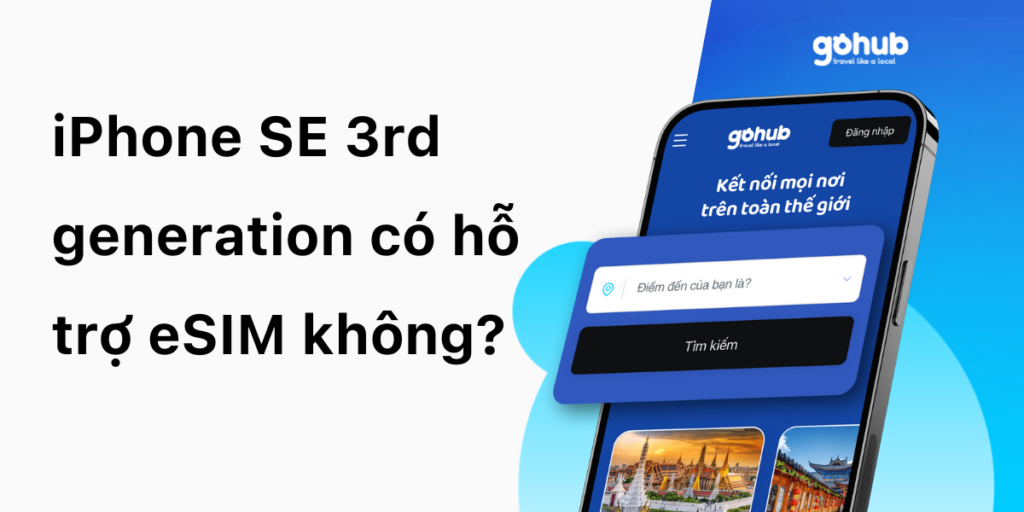 iPhone SE 3rd generation có hỗ trợ eSIM không