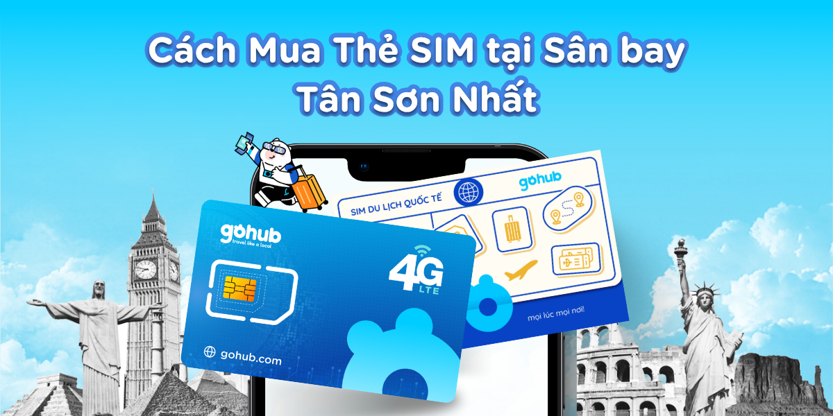 Cách Mua Thẻ SIM tại Sân bay Tân Sơn Nhất