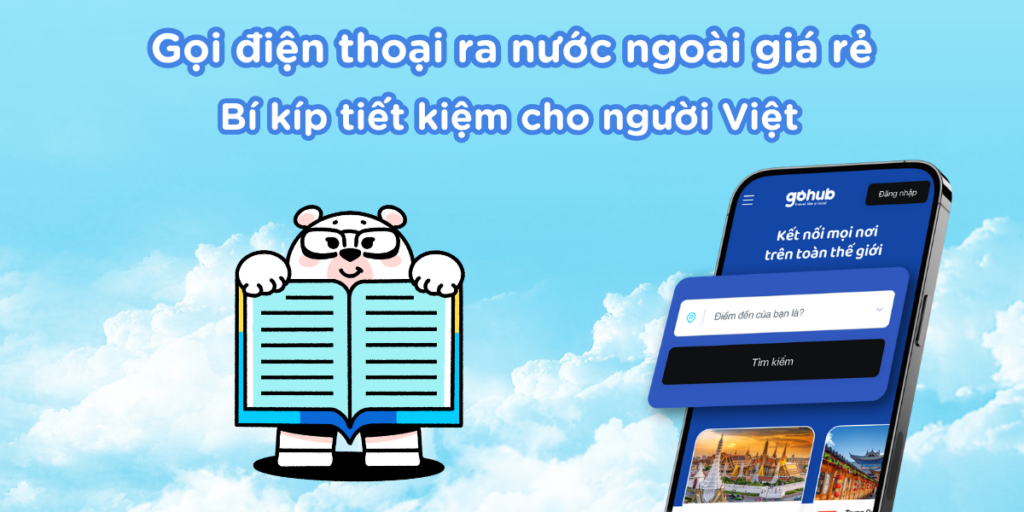gọi điện thoại ra nước ngoài giá rẻ