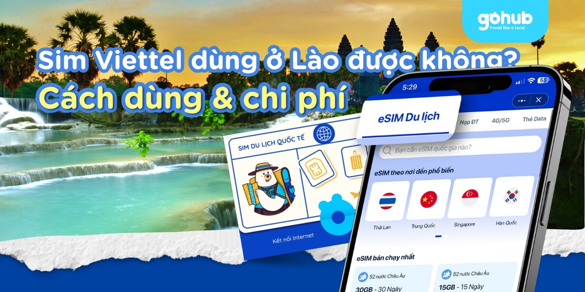 SIM Viettel có dùng được ở Lào không