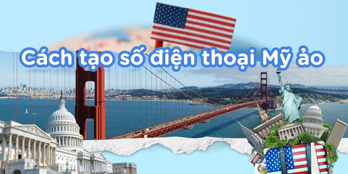 Cách mua số điện thoại mỹ ảo