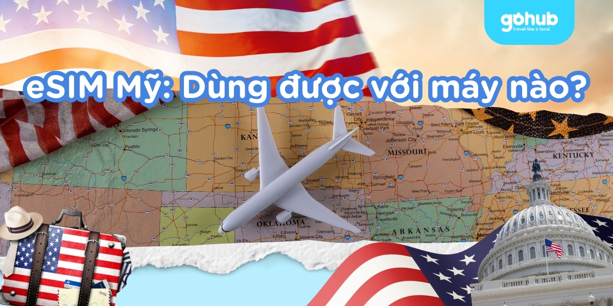 eSIM Mỹ dùng được với máy nào