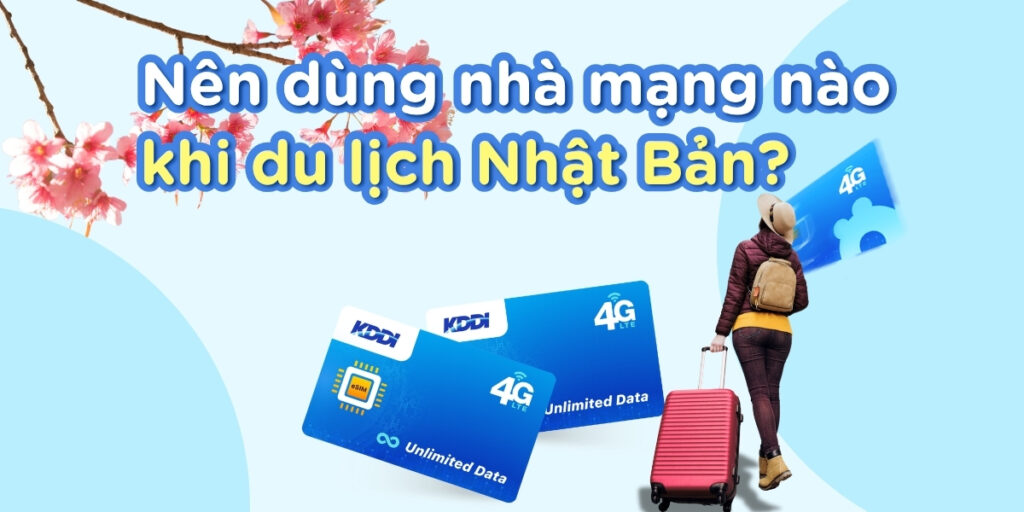 So sánh mạng SoftBank, Docomo và AU (KDDI)