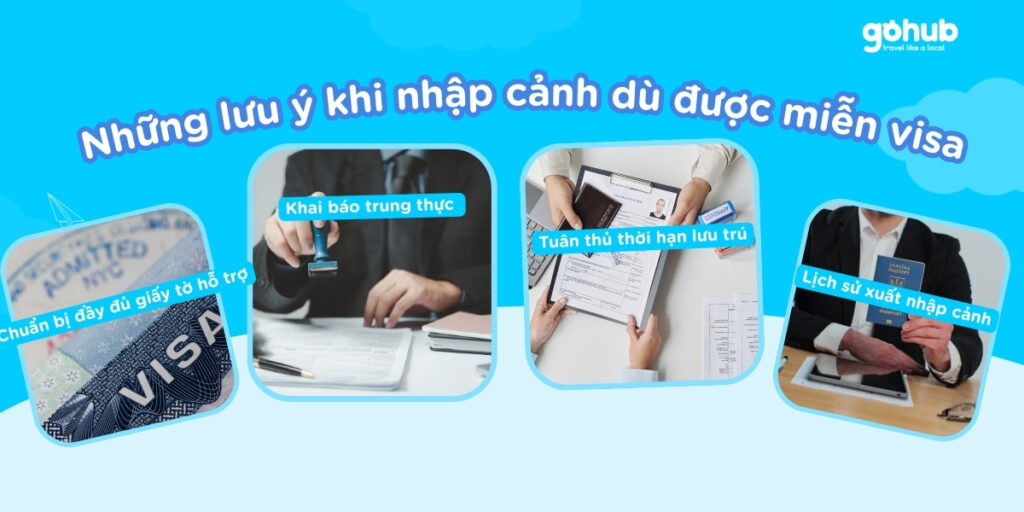 Những lưu ý khi nhập cảnh dù được miễn visa
