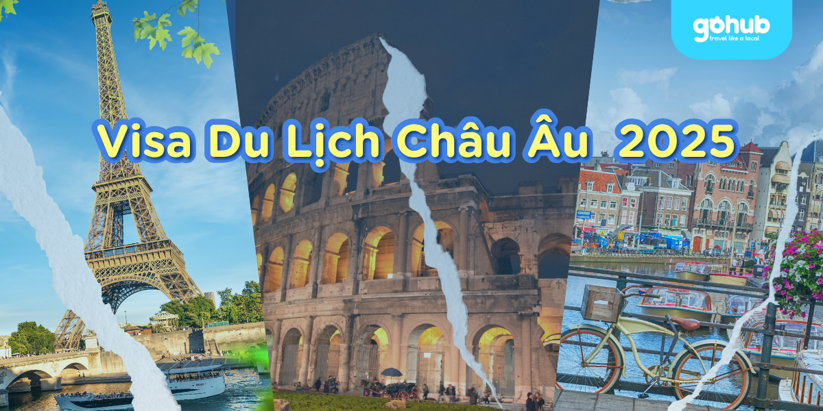 Visa Du Lịch Châu Âu 2025