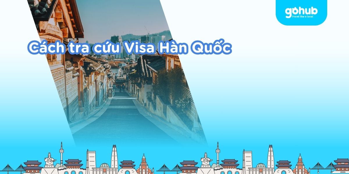 Cách tra cứu Visa Hàn Quốc