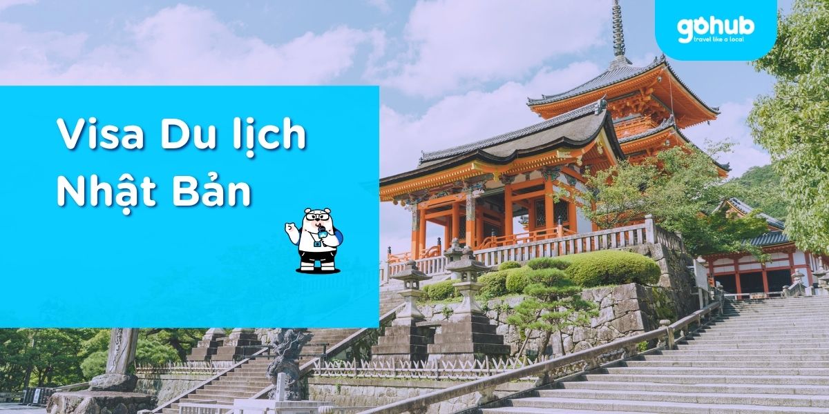 Hướng dẫn xin visa du lịch Nhật Bản từ A-Z cập nhât mới nhất