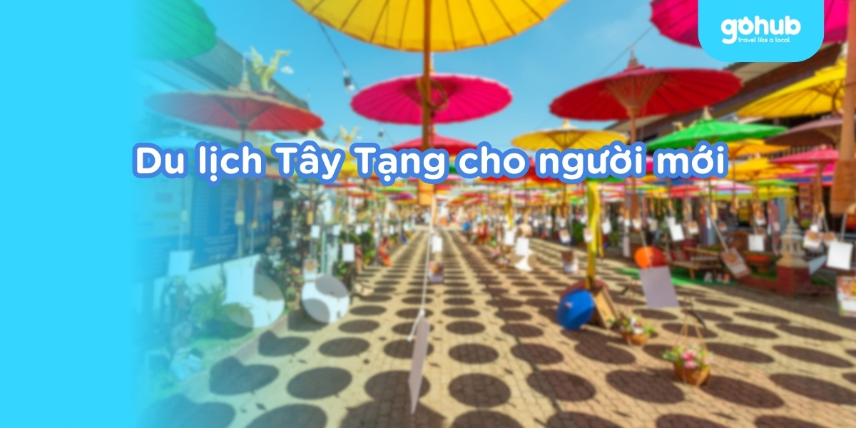 Cẩm nang Du lịch Tây Tạng